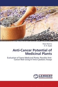 bokomslag Anti-Cancer Potential of Medicinal Plants