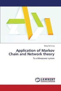 bokomslag Application of Markov Chain and Network Theory