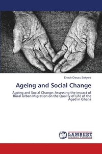bokomslag Ageing and Social Change