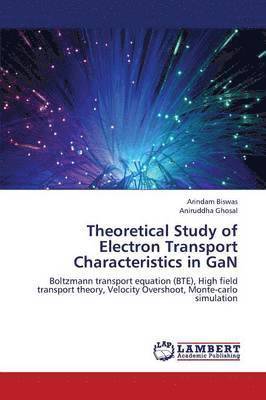 bokomslag Theoretical Study of Electron Transport Characteristics in GaN
