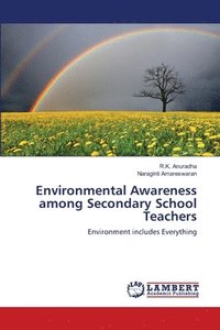 bokomslag Environmental Awareness among Secondary School Teachers