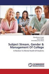 bokomslag Subject Stream, Gender & Management of College