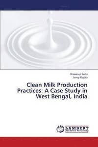 bokomslag Clean Milk Production Practices