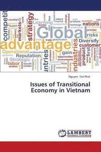 bokomslag Issues of Transitional Economy in Vietnam