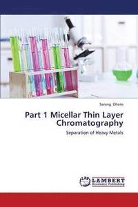 bokomslag Part 1 Micellar Thin Layer Chromatography