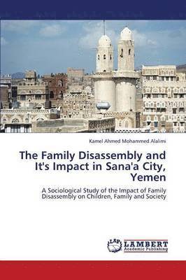 The Family Disassembly and It's Impact in Sana'a City, Yemen 1