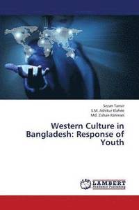 bokomslag Western Culture in Bangladesh