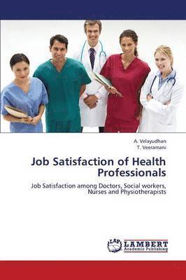bokomslag Job Satisfaction of Health Professionals