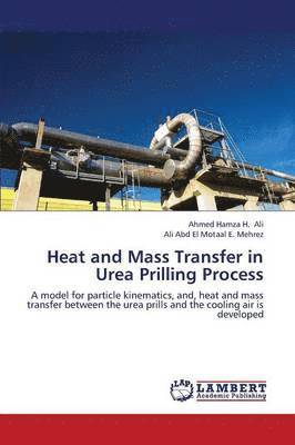 Heat and Mass Transfer in Urea Prilling Process 1