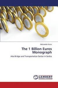 bokomslag The 1 Billion Euros Monograph