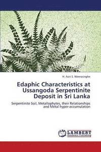 bokomslag Edaphic Characteristics at Ussangoda Serpentinite Deposit in Sri Lanka