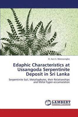 Edaphic Characteristics at Ussangoda Serpentinite Deposit in Sri Lanka 1
