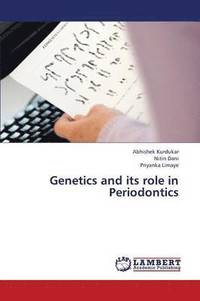 bokomslag Genetics and Its Role in Periodontics