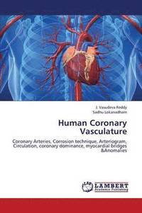 bokomslag Human Coronary Vasculature