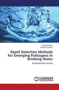 bokomslag Rapid Detection Methods for Emerging Pathogens in Drinking Water