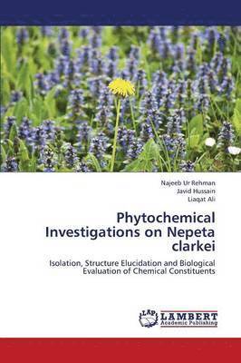 Phytochemical Investigations on Nepeta clarkei 1