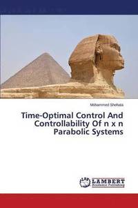 bokomslag Time-Optimal Control And Controllability Of n x n Parabolic Systems