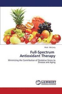 bokomslag Full-Spectrum Antioxidant Therapy