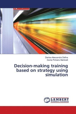 Decision-making training based on strategy using simulation 1