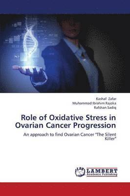 bokomslag Role of Oxidative Stress in Ovarian Cancer Progression