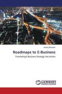 bokomslag Roadmaps to E-Business