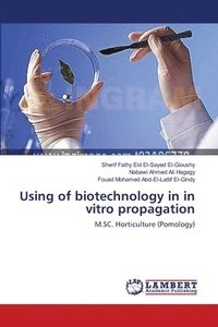 bokomslag Using of biotechnology in in vitro propagation