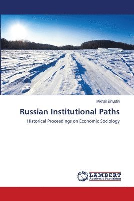 Russian Institutional Paths 1