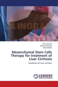 bokomslag Mesenchymal Stem Cells Therapy for treatment of Liver Cirrhosis