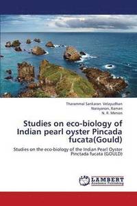 bokomslag Studies on Eco-Biology of Indian Pearl Oyster Pincada Fucata(gould)