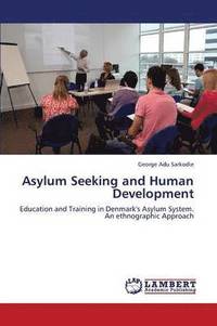 bokomslag Asylum Seeking and Human Development