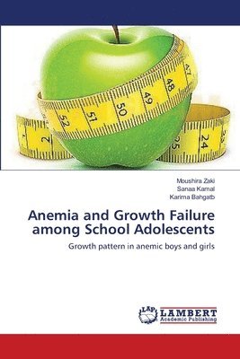 bokomslag Anemia and Growth Failure among School Adolescents