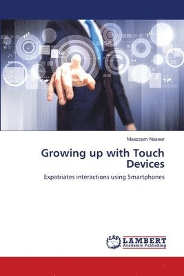 Growing up with Touch Devices 1