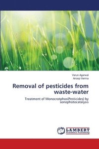 bokomslag Removal of pesticides from waste-water