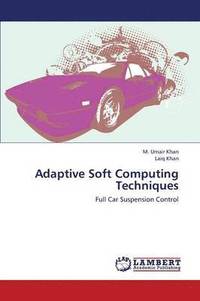 bokomslag Adaptive Soft Computing Techniques