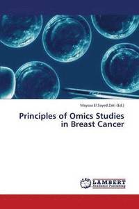 bokomslag Principles of Omics Studies in Breast Cancer