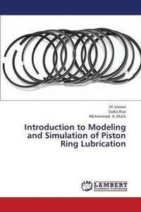 bokomslag Introduction to Modeling and Simulation of Piston Ring Lubrication