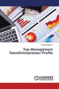 bokomslag Top Management Team/Entrepreneur Profile