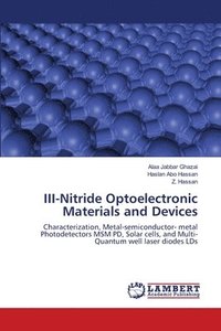 bokomslag III-Nitride Optoelectronic Materials and Devices