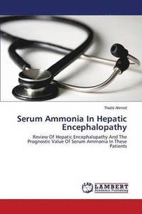 bokomslag Serum Ammonia in Hepatic Encephalopathy