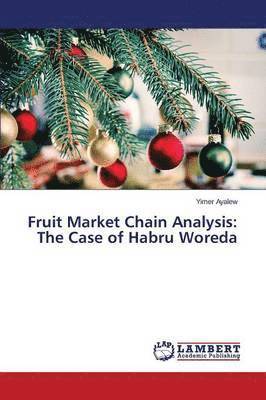 Fruit Market Chain Analysis 1