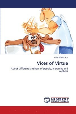 Vices of Virtue 1