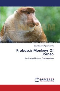 bokomslag Proboscis Monkeys Of Borneo