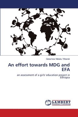 An effort towards MDG and EFA 1