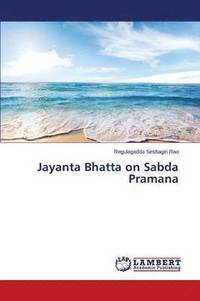 bokomslag Jayanta Bhatta on Sabda Pramana