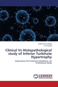 bokomslag Clinical Vs Histopathological study of Inferior Turbinate Hypertrophy