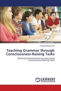 bokomslag Teaching Grammar through Consciousness-Raising Tasks