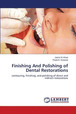 Finishing And Polishing of Dental Restorations 1