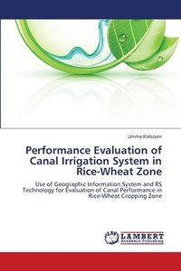 bokomslag Performance Evaluation of Canal Irrigation System in Rice-Wheat Zone
