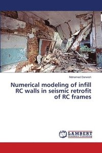 bokomslag Numerical modeling of infill RC walls in seismic retrofit of RC frames