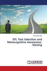 bokomslag EFL Text Selection and Metacognitive Awareness-Raising